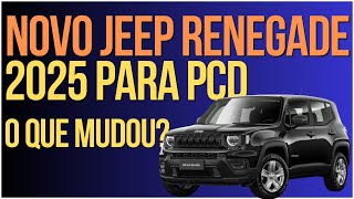 NOVO JEEP RENEGADE 2025 PCD MUDANÇAS INCRÍVEIS E POLÍTICA DE VENDA REVOLUCIONÁRIA [upl. by Yud245]