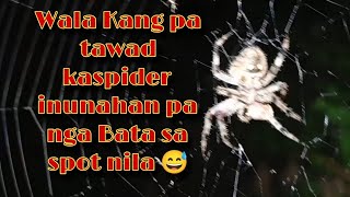 Wala Kang pa tawad kaspider inunahan moo pa ang mga Bata sa spot nila😅😅 [upl. by Ohcamac]