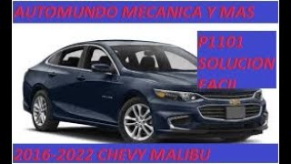 P1101 Chevy malibu solucion rapida [upl. by Yirinec]