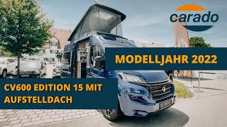 MODELLJAHR 2022 DER NEUE CV600 VON CARADO  Campervan mit Aufstelldach [upl. by Faust620]