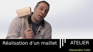 Réalisation dun maillet en bois [upl. by Nylemaj]