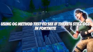 Using og method test to see how many OGS or in fortnite [upl. by Yecad]