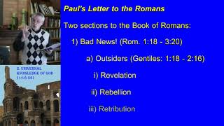 2 The Universal Knowledge of God Romans 118 32 [upl. by Mauve]