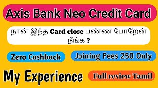 neo axisbank credit card full review tamildailypaisatamil [upl. by Etnuaed557]