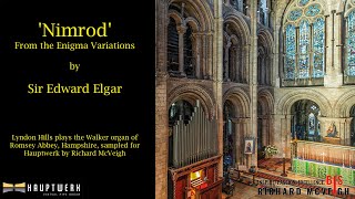 Nimrod from the Enigma Variations by Sir Edward Elgar the Walker organ of Romsey Abbey Hampshire [upl. by Ayirp]