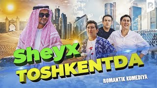 Sheyx Toshkentda ozbek film  Шейх Тошкентда узбекфильм [upl. by Hedgcock185]