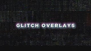 Glitch Overlay Pack  Numbers TV Camera Overlays amp More [upl. by Florencia]