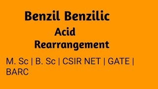 Benzil  Benzilic acid rearrangement  Mechanism  Organic Chemistry  By Sarita CSIR NET AIR25 [upl. by Adniram]