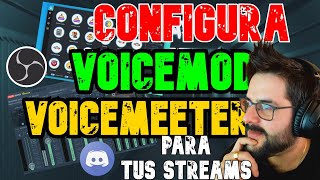 ✅CONFIGURA VOICE MEETER Y VOICEMOD✅ FACIL Y RAPIDO obs lupardotv tutoriales [upl. by Skylar]