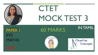 CTET MOCK TEST 3  EVS  MATHS  PAPER 1  CTET JAN 2024  IN TAMIL [upl. by Ojillib]