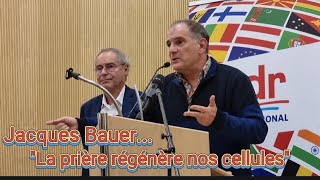 🌀Jacques Bauer pharmacienclinicien Suisse révèle que la prière renforce son immunité [upl. by Cece338]