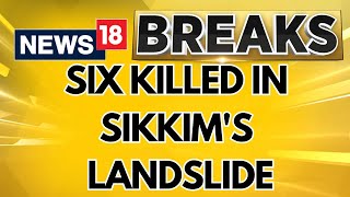 Six Killed In Sikkims Landslide Sikkim CM Prem Tamang Takes Stock Of The Situation  Sikkim News [upl. by Newel956]