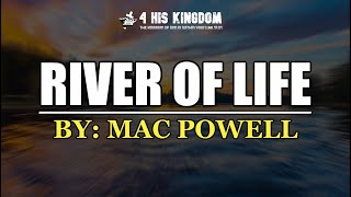 River Of Life  By Mac Powell Lyrics [upl. by Favin259]