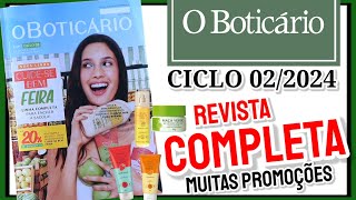 Revista o Boticário CICLO 022024 COMPLETA MUITAS PROMOÇÕES MARAVILHOSAS 🤩😱  Silso Santos [upl. by Anisah]