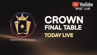 1009 CROWN Main Tournament Final Table [upl. by Aicilat]