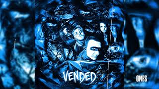 Vended  Ones Official Audio [upl. by Neyuh]