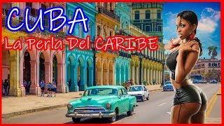 Documental Español  CUBA La Perla del CARIBE  Viajar por la Habana  Viajes Asombrosos 2019 [upl. by Nilyaj]