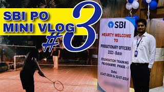 SBI PO 202324 Mini Vlog 3 21 day training [upl. by Borek]