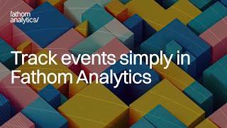 Creating simple events in Fathom Analytics [upl. by Zeba]