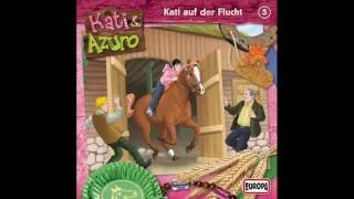 Kati und Azuro  Folge 5 Kati auf der Flucht [upl. by Ricca]