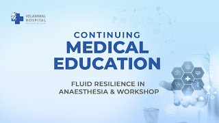 Velammal Medical College l Fluid Resilience in Anesthesia Workshop  Madurai [upl. by Annairol250]