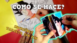 Tutorial transformaciones de GOKU  Tarjeta sin Fin Tutorial en Español [upl. by Artur828]