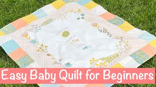 Quick and Easy Baby Quilt for Beginners [upl. by Ayn]