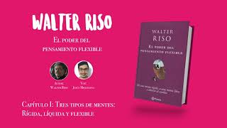 Walter Riso  AUDIOLIBRO  ESP LATINO  El Poder del Pensamiento Flexible  Capitulo 1 [upl. by Benis]