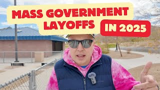 Federal Government Layoffs in 2025 Exploring the Possibilities and Consequences [upl. by Kory]