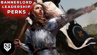 Bannerlord Perks Guide  Leadership Perks Complete Guide To All Leadership Perks amp Bonus At The End [upl. by Grenier976]