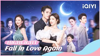 🤍🌙Highlight：Crazy CEO Falls in Love with Amnesia Cinderella🩵  Fall in Love Again  iQIYI Romance [upl. by Lleon]