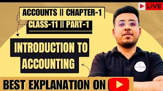 Chapter 1  Introduction to Accounting  class 11th  PART 1 angadsir class11th accountancy [upl. by Candida]