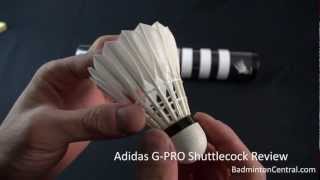 Adidas GPRO Badminton Shuttlecock Review [upl. by Lexa]