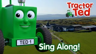 New Sing Along Compilation 🎶  Tractor Ted Songs [upl. by Gualtiero]