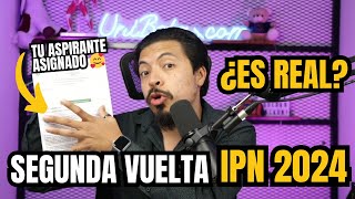 Segunda Vuelta IPN 2024 Te Revelo Fechas Oficiales y Trámites para Ingresar al Nivel Superior [upl. by Bret919]