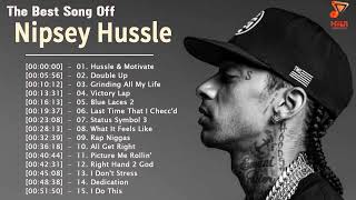 Nipsey Hussle Best Rap Music Playlist 2022  Nipsey Hussle Greatest Hits Full Album 2022 [upl. by Bryan]