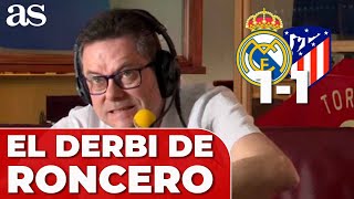 REAL MADRID 1  ATLETICO 1  El DERBI de RONCERO locura BRAHIM e impotencia TOTAL [upl. by Atsylac]