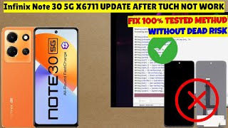 infinix note 30 5g after update touch not working  100 Tested File [upl. by Elamor975]