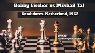 Revisiting the Legendary Bobby Fischer vs Mikhail Tal Candidates Netherland 1962 [upl. by Suiratnauq955]