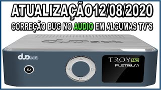 atualização duosat troy platinum canais sem áudio [upl. by Laresa165]