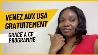 voyagez pour Les USA gratuitement grace à ce programme usa visa immigration [upl. by Ennaear]