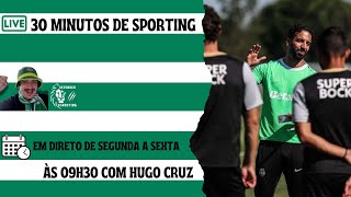 UM OLHO NO MERCADO O OUTRO NA SUPERTAÇA  30 MIN DE SPORTING EP 12🟢⚪🦁 [upl. by Eenehs]