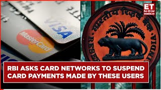 RBI Asks Visa amp Mastercard To Suspend CardBased Services For These Customers  Paytm [upl. by Elberta]