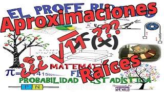 Aproximaciones  Diferenciales  Calculo de raíces mediante diferenciales y problemas VIDEO 34 [upl. by Yolanda]