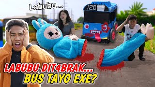 LABUBU DITABR4K BUS TAYO SAMPE PAT4H JADI BEGINI BIAN SEDIH😭  Mikael TubeHD [upl. by Hauhsoj825]