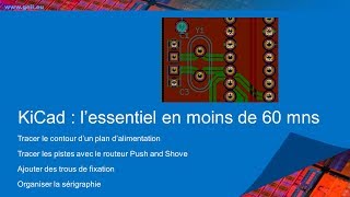 Kicad 4  les bases Partie 4  Utiliser le routeur Push and Shove [upl. by Tedie]