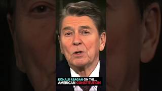 Ronald Reagan on the American Constitution [upl. by Anohr]