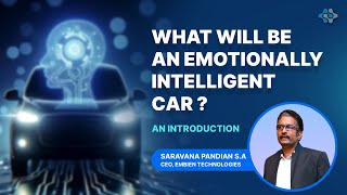 What will be an Emotionally Intelligent Car  Emotionally Intelligent Cars [upl. by Ythomit130]