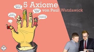 5 Axiome der Kommunikation nach Paul Watzlawick  BEISPIELE [upl. by Adelaida]