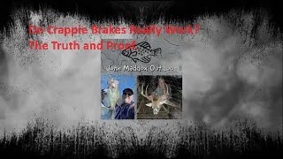 Do Crappie Brakes Really Work [upl. by Theda990]